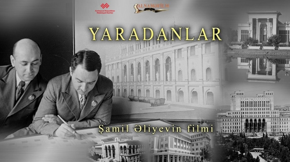 "Yaradanlar" filmi təqdim olunacaq